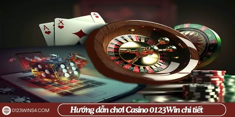 Casino cách chơi Casino 0123Win chi tiết