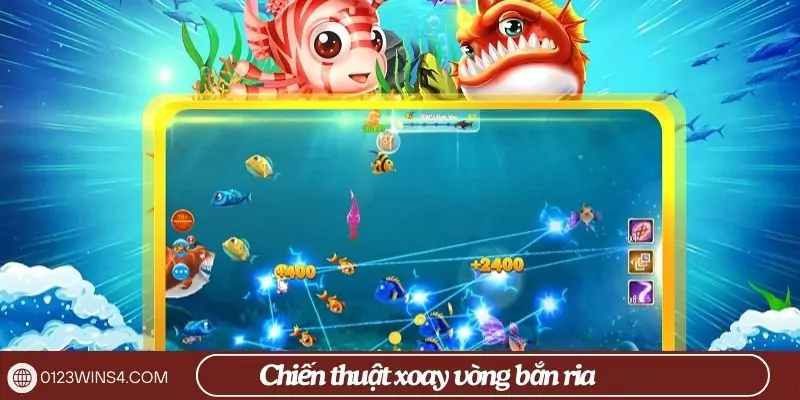 Chiến thuật bắn cá theo kiểu bắn ria 
